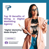 Top 10 Benefits of Hiring a Digital Marketing Agency